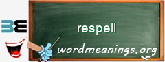 WordMeaning blackboard for respell